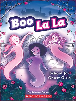 cover image of School for Ghost Girls
